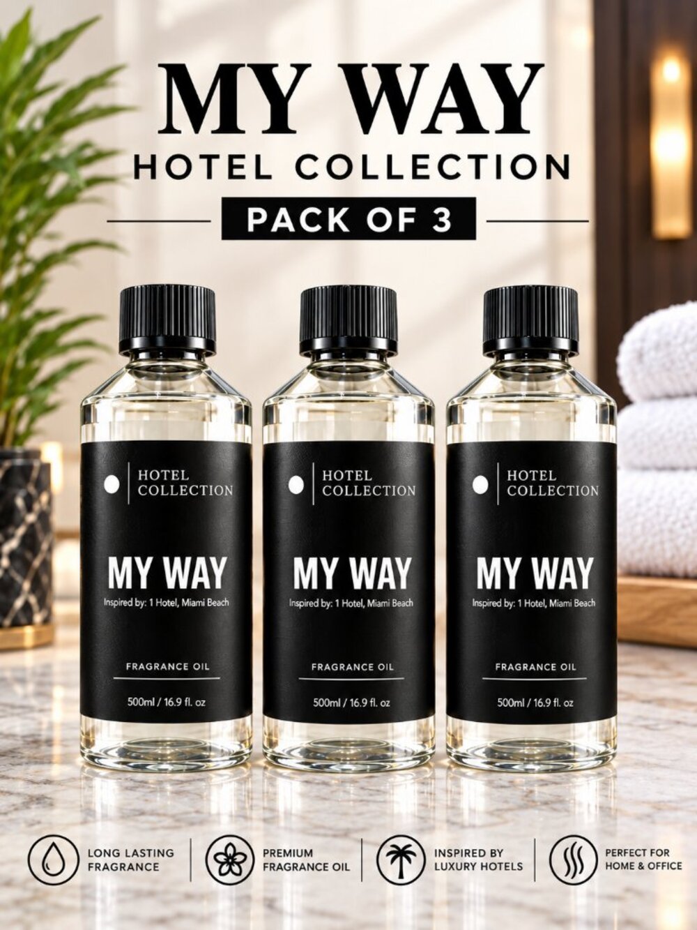 My Way 500ml Diffuser Oil I Hotel Miami , Hotel Collection Aroma360 (pack of 3)